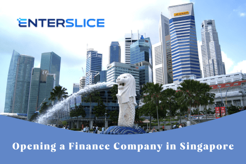 Obtain a Finance Company License in Singapore with Enterslice