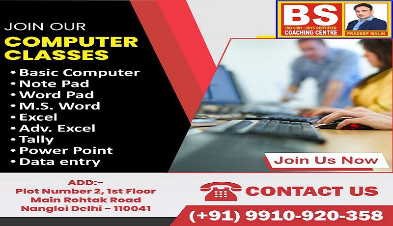 Get Certified Computer Coaching in Nangloi at BS Coaching Centre