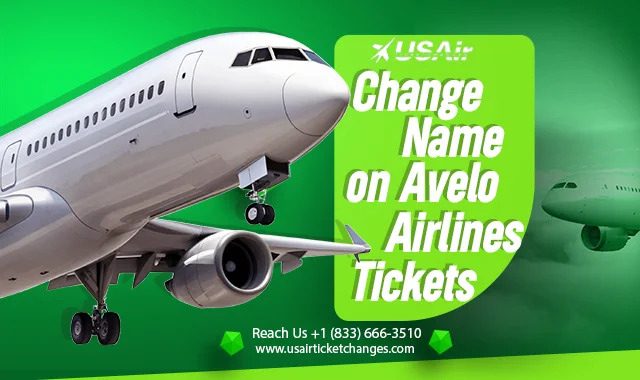 Fast & Easy Avelo Airlines Name Correction Services Available Now