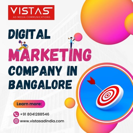 Digital Marketing Company in Bangalore – Vistasadindia