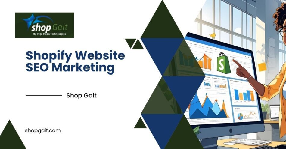 Shopify Website SEO Marketing by Shop Gait