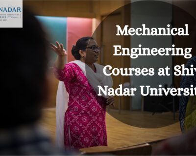 Mechanical-Engineering-Courses-at-Shiv-Nadar-University
