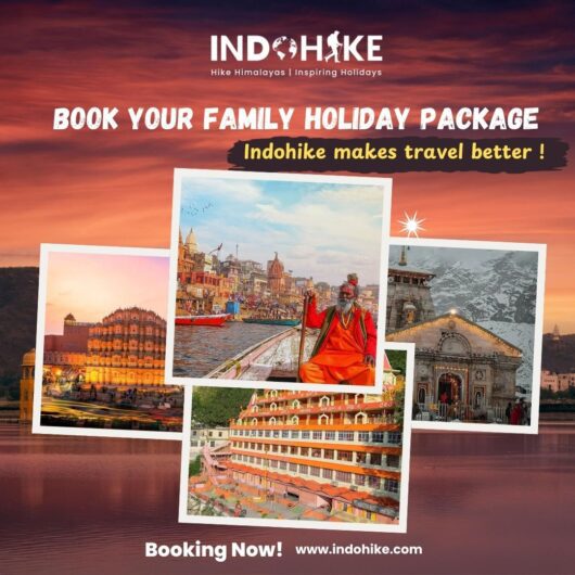 Get the Best Family Holiday Tour Packages in India