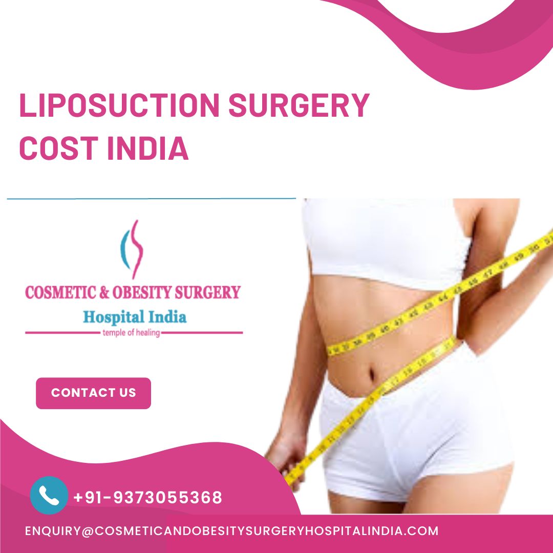 Liposuction Surgery Cost in India