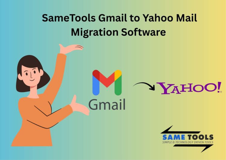 Safe Gmail to Yahoo Migration for All Users