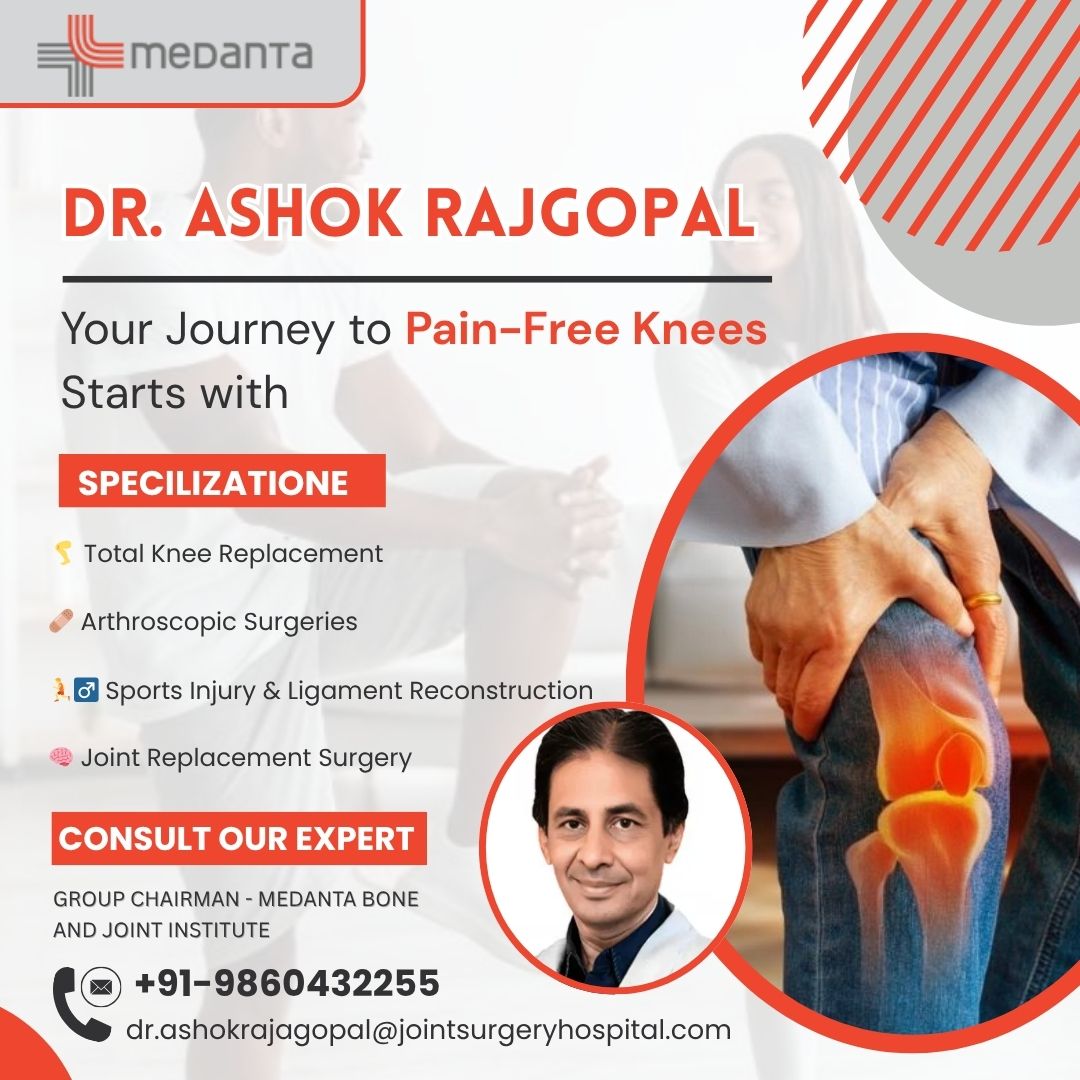 Dr. Rajgopal Top Knee Replacement Surgeon India