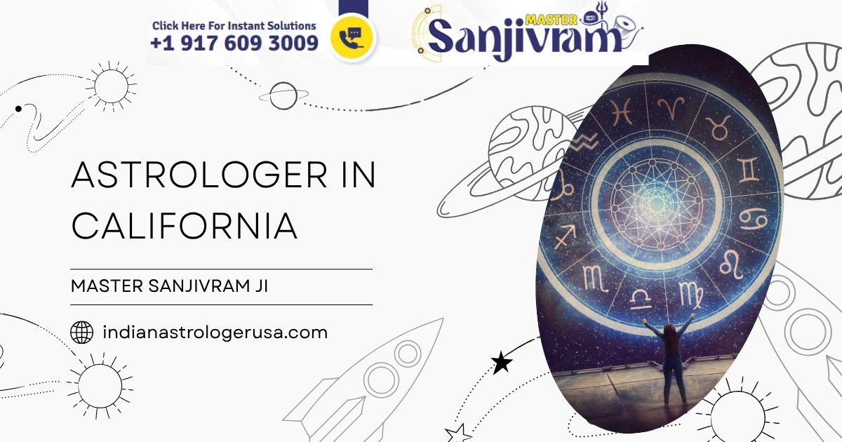 Best Indian Astrologer in California – Master Sanjivram Ji