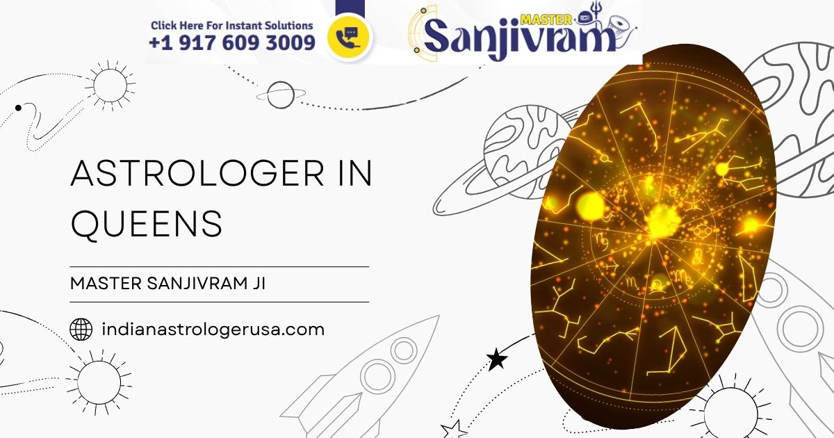 Experienced Astrologer in Queens – Master Sanjivram Ji