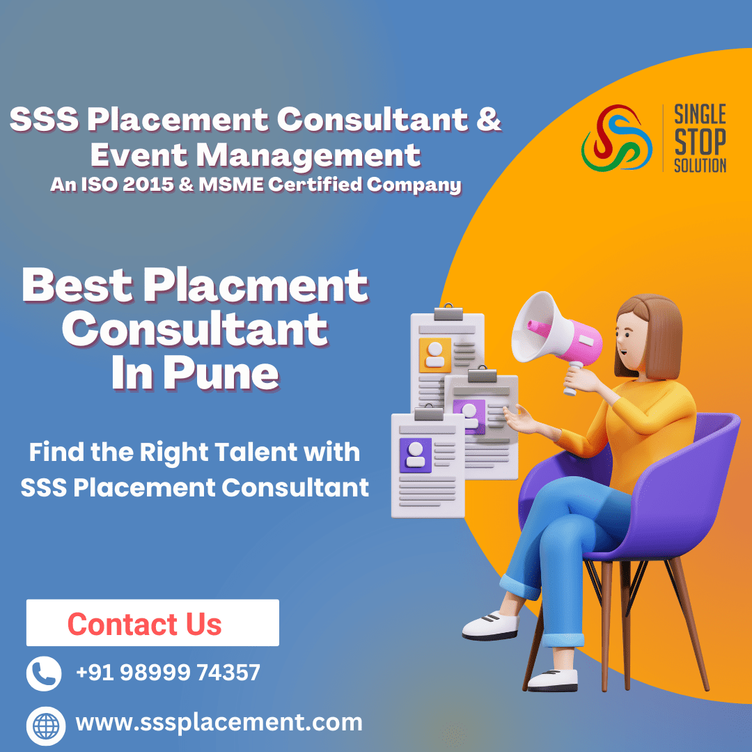 SSS Placement Consultant – The Most Reliable Placement Consultancy in