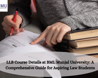 LLB-Course-Details-at-BML-Munjal-University-A-Comprehensive-Guide-for-Aspiring-Law-Students