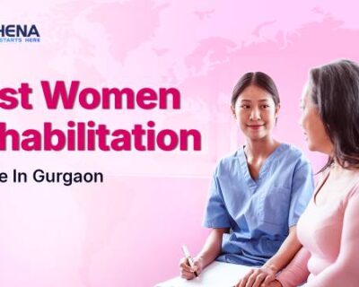 best-women-rehabilitation-centre-in-gurgaon_