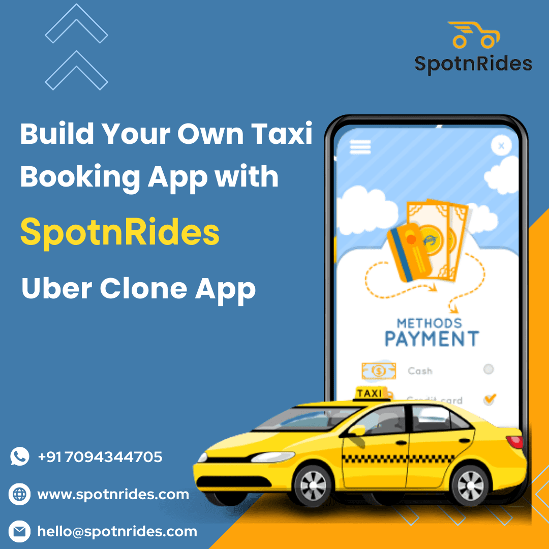 Uber Clone App for Startups by SpotnRides
