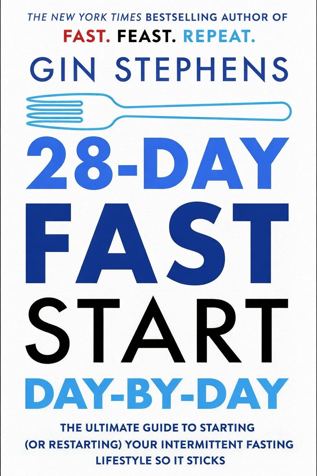 28-Day Fast Start Day-by-Day – Fasting Guide Paperback Book