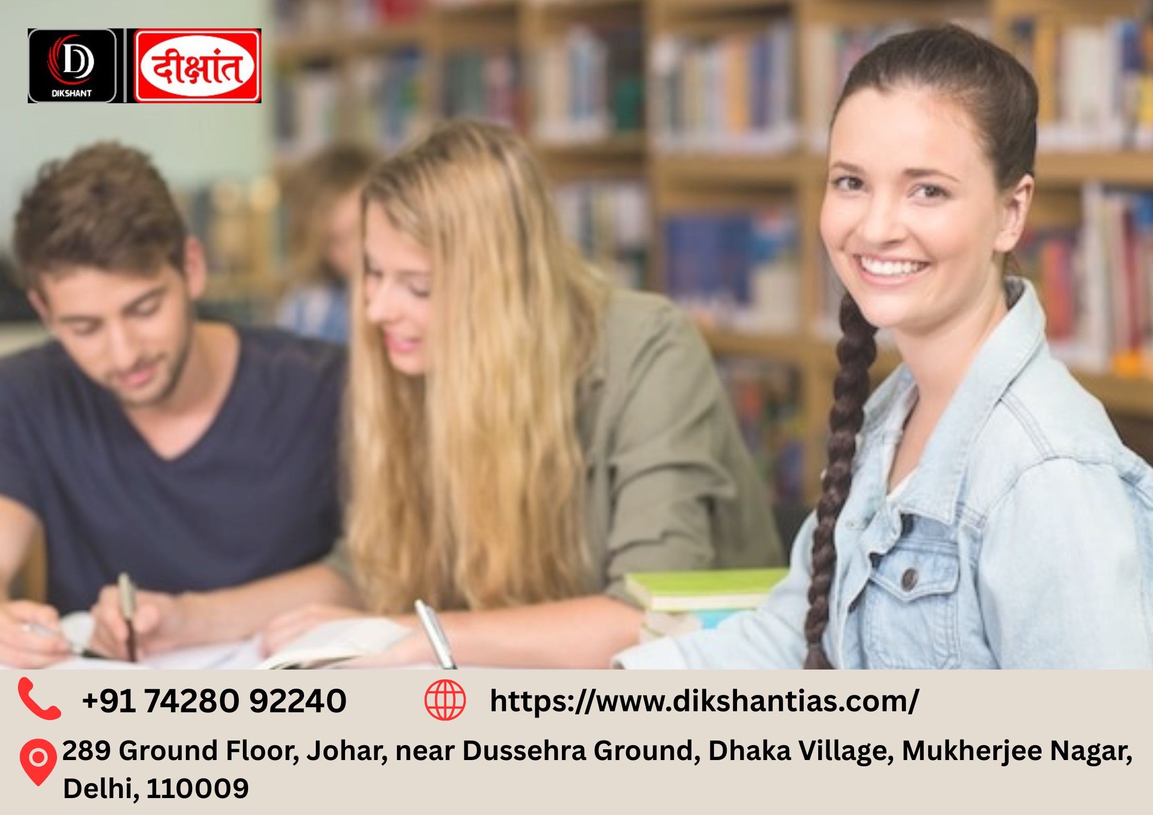 Dikshant IAS Coaching