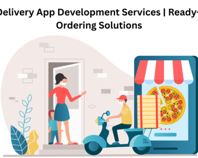 Food-Delivery-App-Development-Services-Ready-Made-Ordering-Solutions