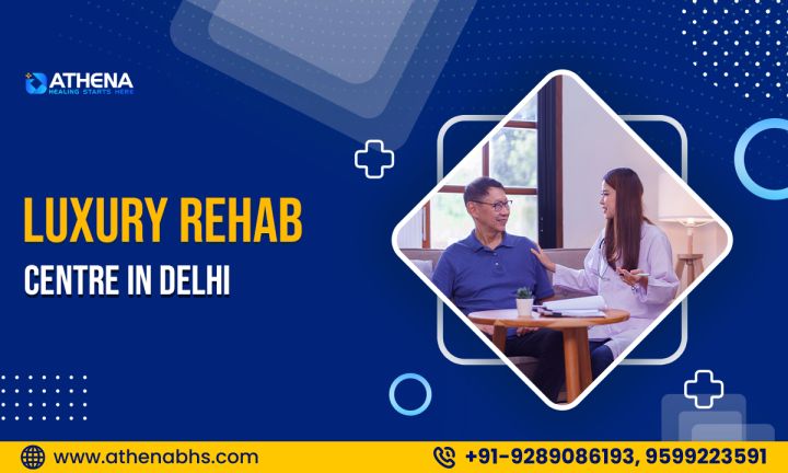 Luxury Rehab Center in Delhi Offering Personalized Recovery Care