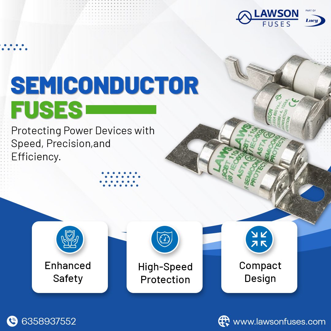 Semiconductor Fuse: Fast-Acting Protection for Sensitive Devices
