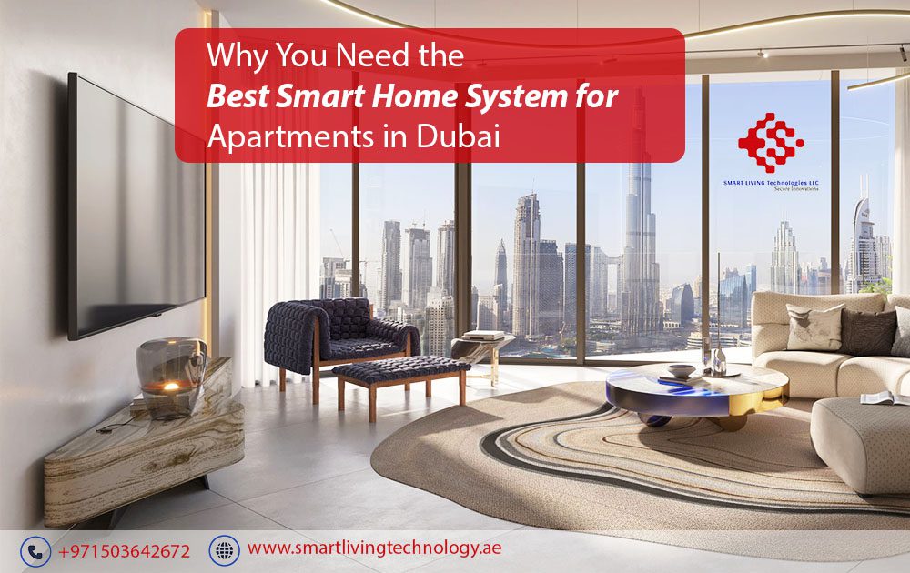 Smart Home System for Apartments in Dubai