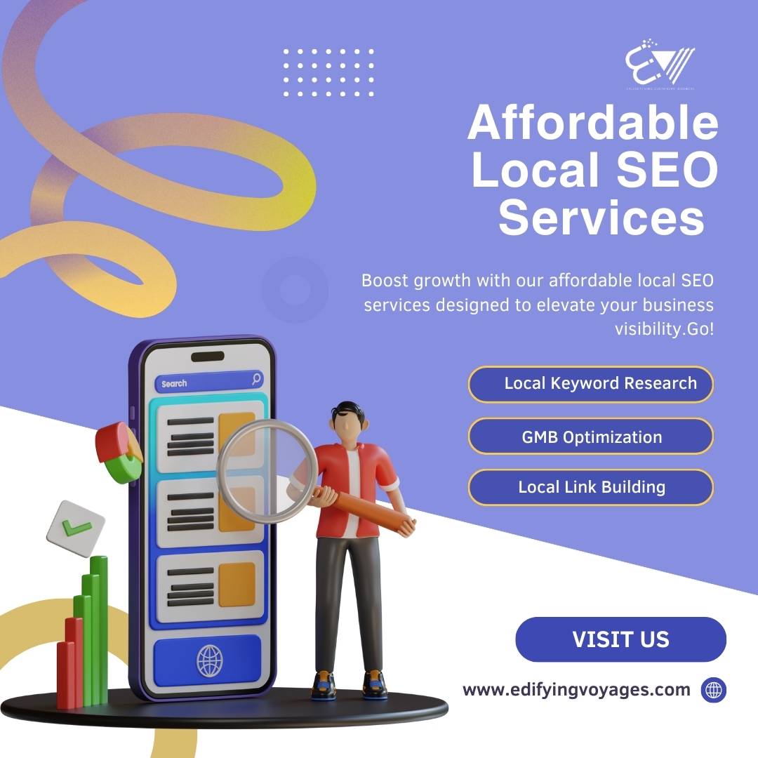 Affordable Local SEO Services for Small Businesses | Edifying Voyages