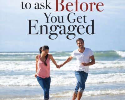 101QuestionstoAskBeforeYouGetEngagedPaperbac