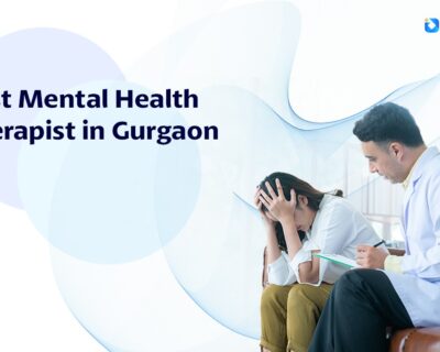 Best-mental-health-therapist-in-Gurgaon