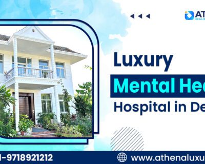 Luxury-Mental-Health-Hospital-In-Delhi