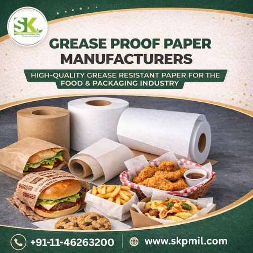 Reliable Grease Proof Paper Manufacturers for Food & Packaging Industr