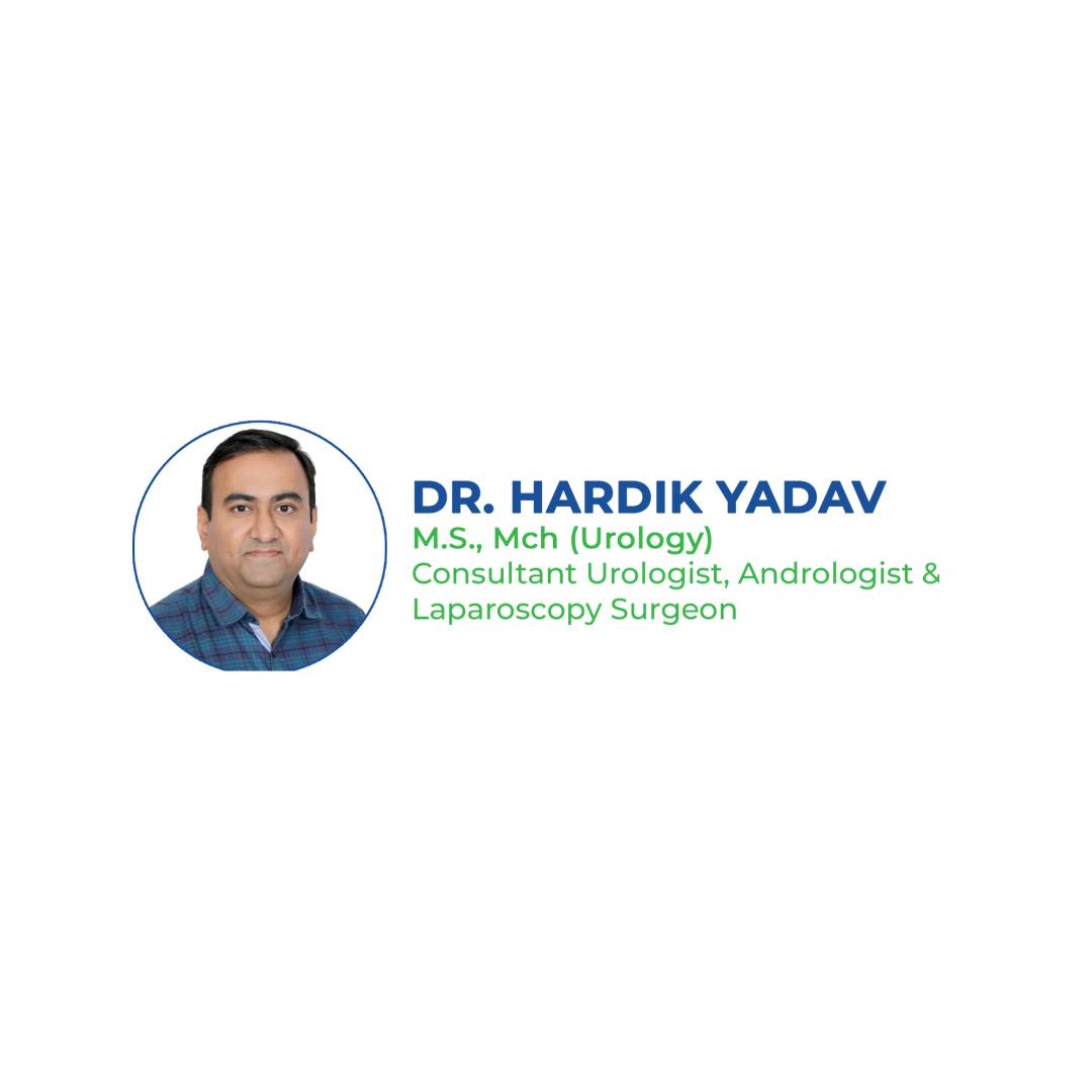 Dr. Hardik Yadav – Excel Hospital, Best Urologist in Ahmedabad, Kidney