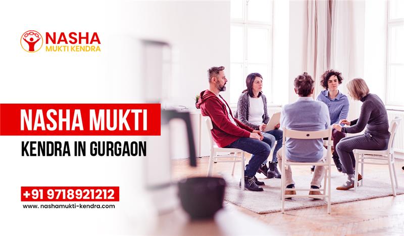 Best Nasha Mukti Kendra in Gurgaon for Complete De-Addiction