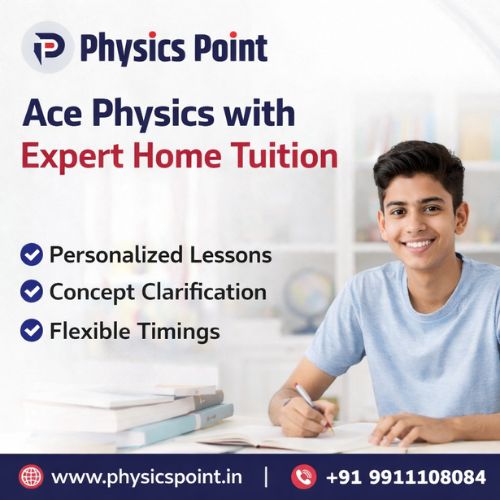 Physics Home Tuition for Class 11, 12 & NEET – Expert One-to-One Teach