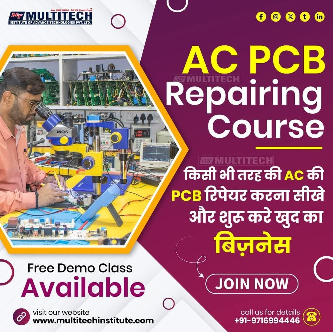 Multitech Institute | AC PCB Repairing Course in Delhi | 8800485390