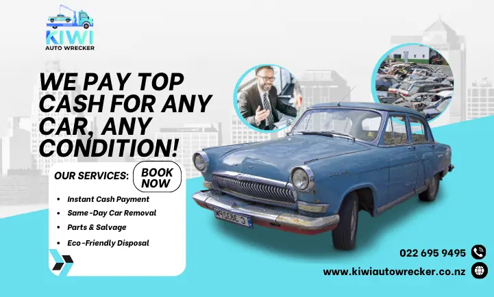 Scrap a Car for Cash with Kiwi Auto Wrecker – Fast, Reliable & Top Cas