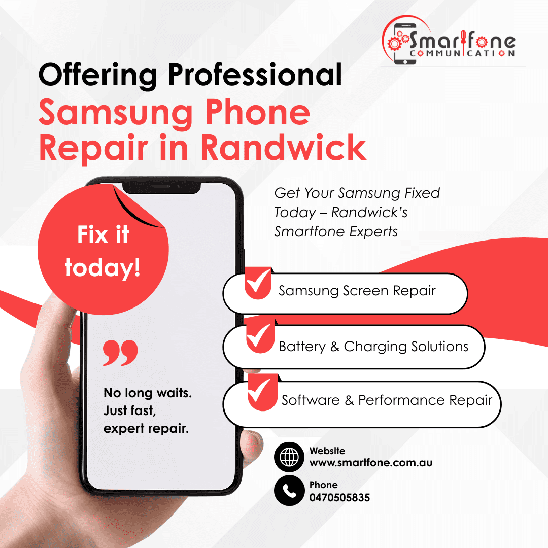 Samsung Phone Repair Randwick | Fast & Reliable Service at Smartfone