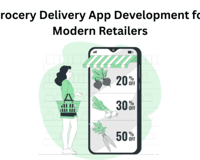 Grocery-Delivery-App-Development-for-Modern-Retailers