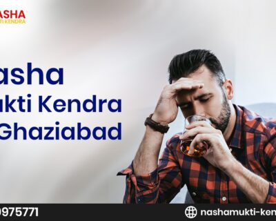 Nasha-Mukti-Kendra-in-Ghaziabad