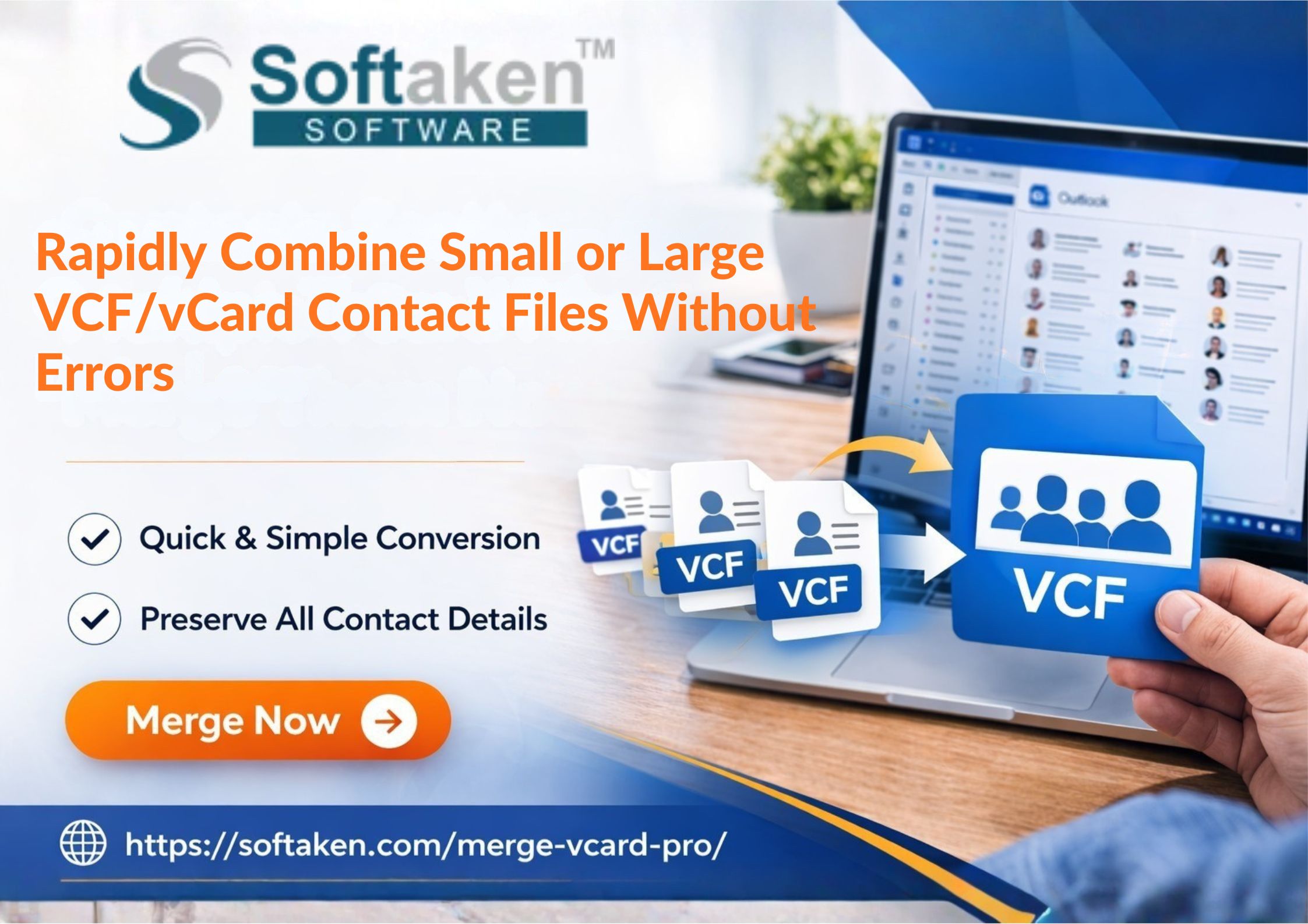 Rapidly Combine Small or Large VCF/vCard Contact Files Without Errors