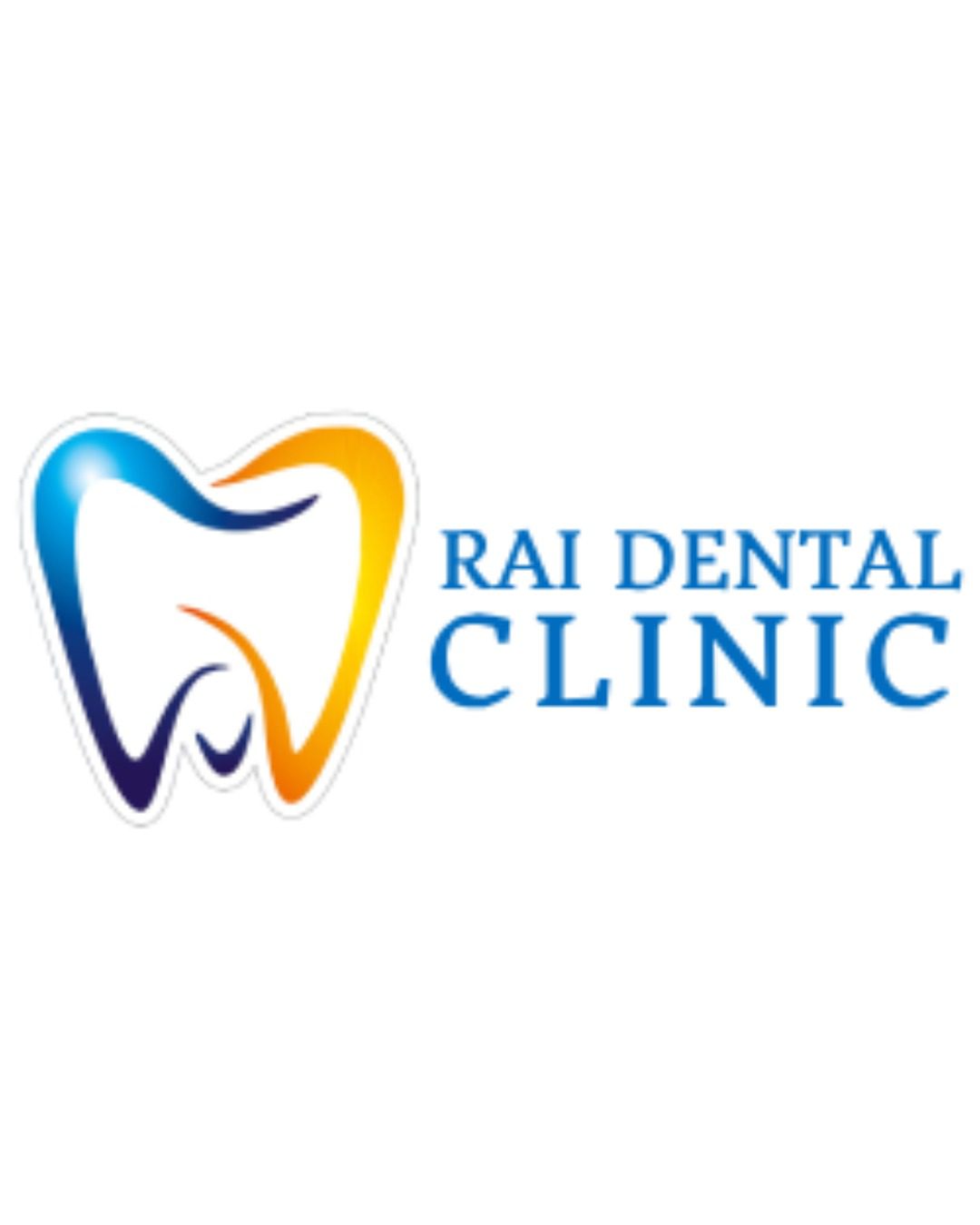 The Rai Dental Clinic