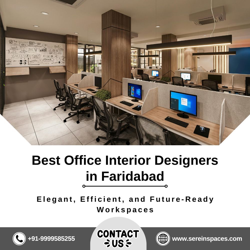 Best Office Interior Designers in Faridabad: Transform Your Workspace