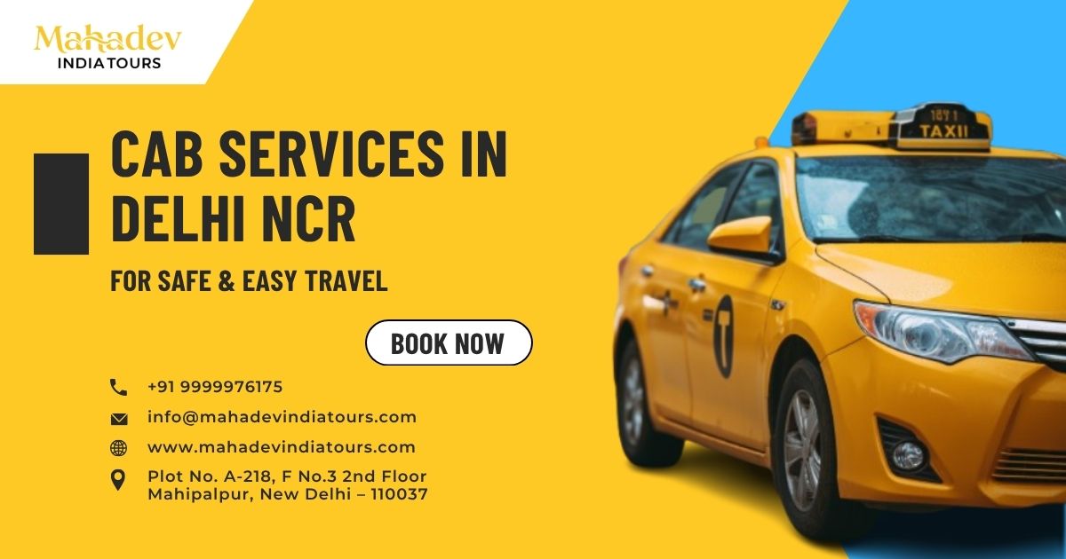 Reliable Cab Services in Delhi NCR | Book Your Ride