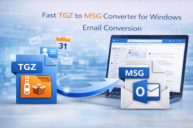 Fast TGZ to MSG Converter for Windows Email Conversion