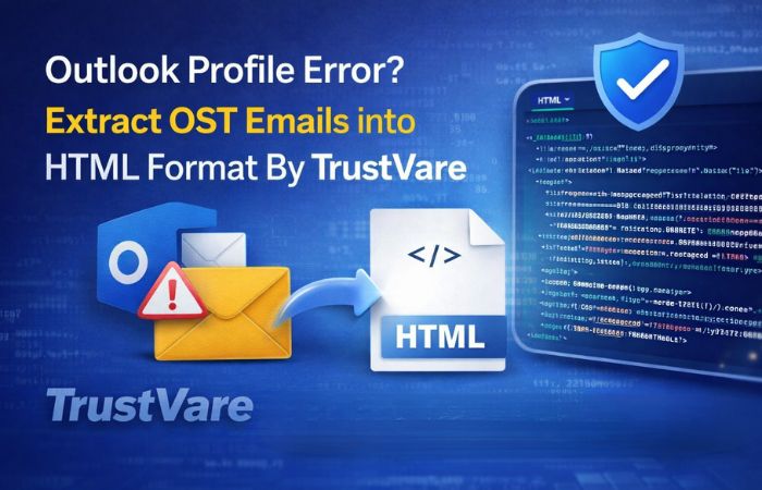 Outlook Profile Error? Extract OST Emails into HTML Format