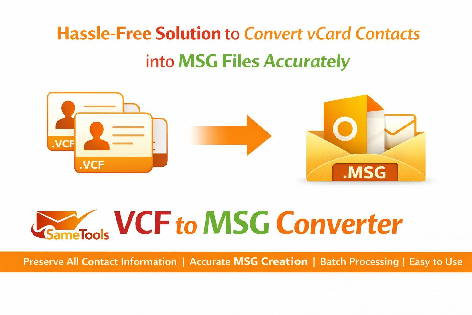 Hassle-Free Solution to Convert vCard Contacts into MSG Files Accurate