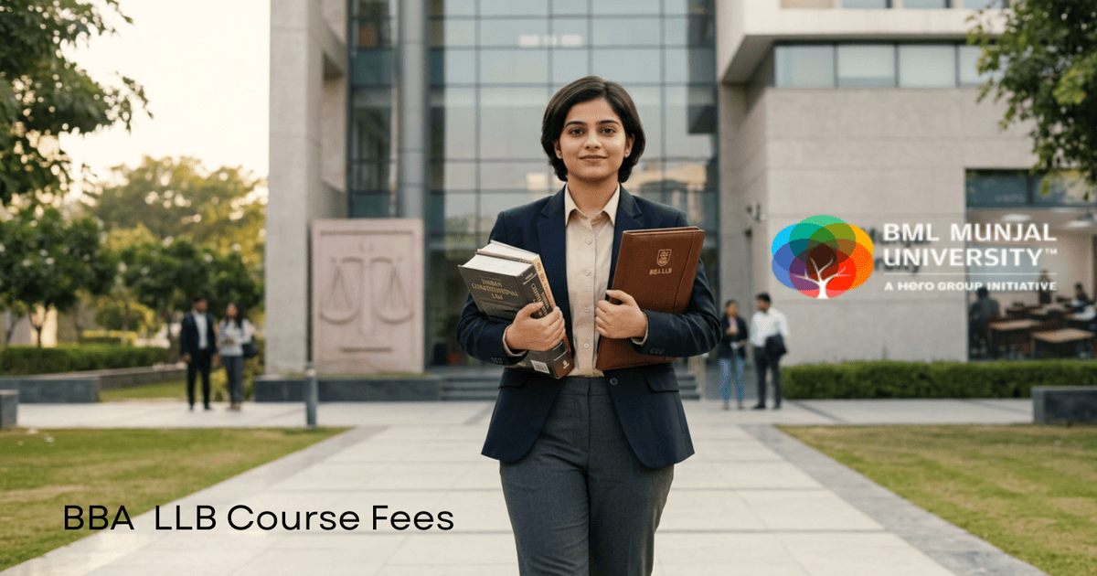BML Munjal University BBA LLB Program – Check Complete Fee Structure