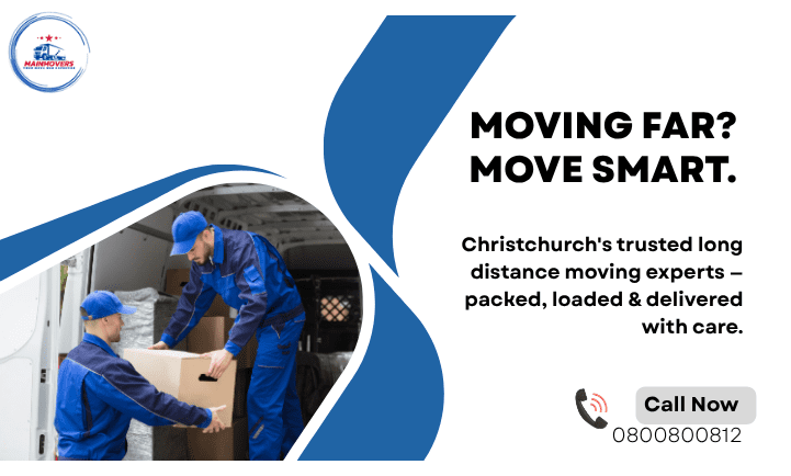 Mainmovers – Your trusted Christchurch moving company for safe, fast.