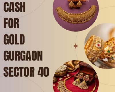 Cash-For-Gold-GurGaon-Sector-40