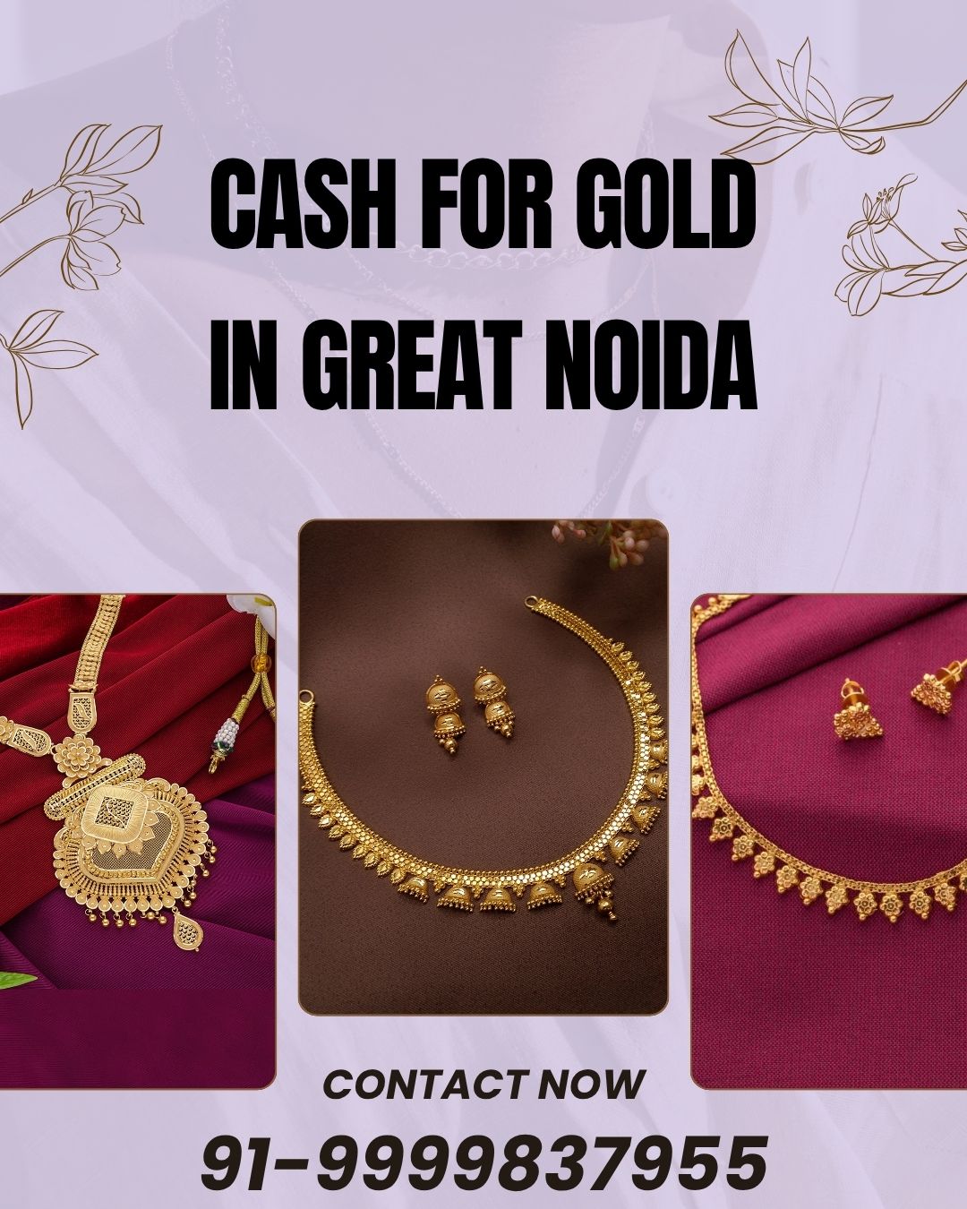 Want Cash for Gold in Greater Noida at Best Rates?