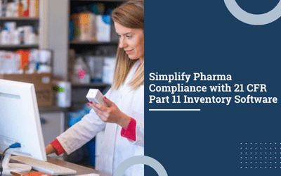 Simplify-Pharma-Compliance-with-21-CFR-Part-11-Inventory-Software