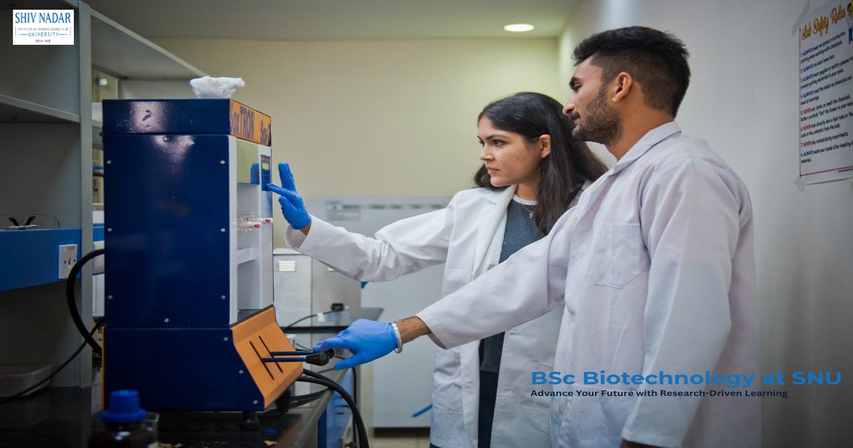 BSc Biotechnology Program | Research-Focused Learning at SNU