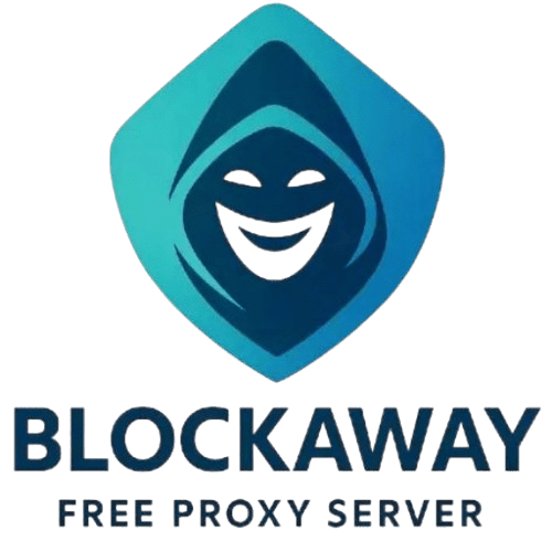 Blockaway Proxy – Fast Unrestricted Internet Access Tool
