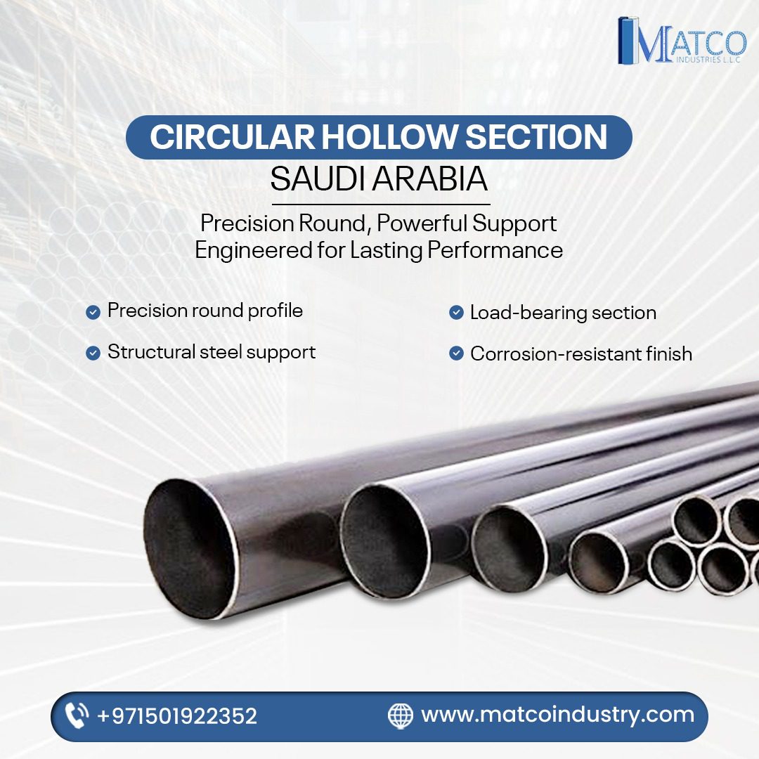 Circular Hollow Section Saudi Arabia for Structural Applications